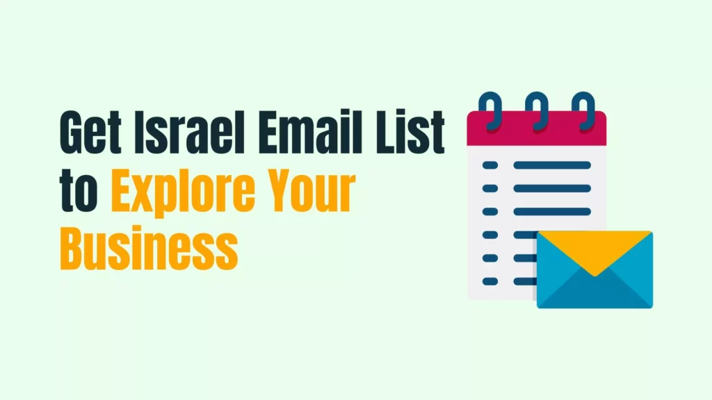 Get Israel Email List to Explore